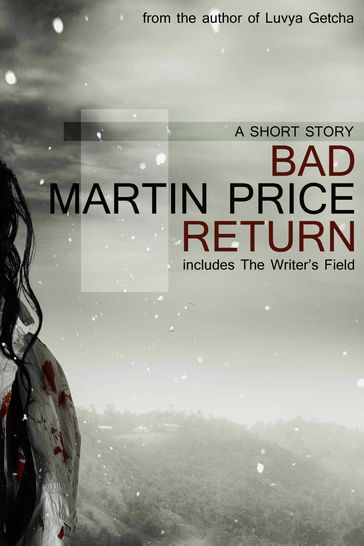 Bad Return - Martin Price