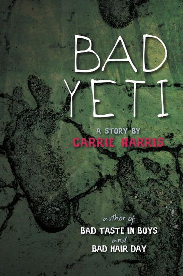 Bad Yeti - Carrie Harris