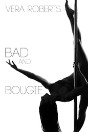 Bad and Bougie (Feeling Some Type of Way II)
