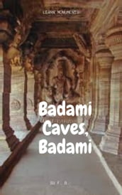Badami Caves, Badami