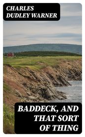 Baddeck, and That Sort of Thing