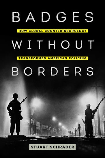 Badges without Borders - Stuart Schrader