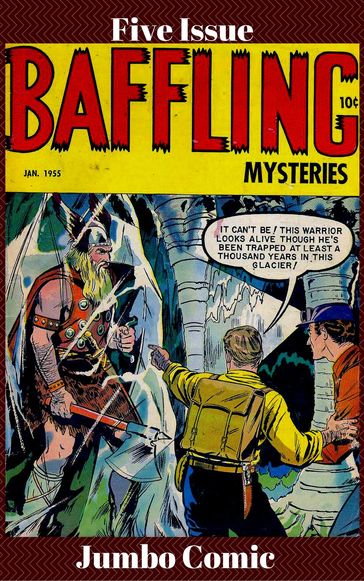 Baffling Mysteries Five Issue Jumbo Comic - Lou Cameron