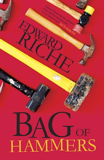 Bag of Hammers - Edward Riche