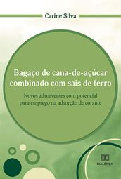 Bagaço de cana-de-açúcar combinado com sais de ferro