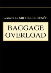 Baggage Overload
