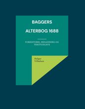 Baggers Alterbog 1688