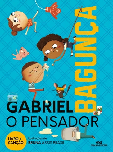 Bagunça - GABRIEL O PENSADOR