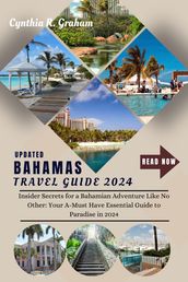 Bahamas Travel Guide 2024