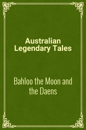 Bahloo the Moon and the Daens