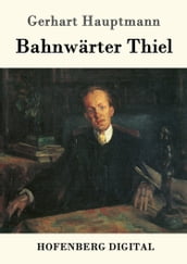 Bahnwärter Thiel