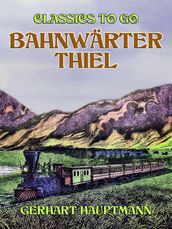 Bahnwärter Thiel