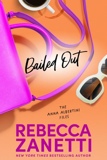 Bailed Out - Rebecca Zanetti