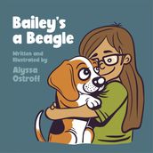 Bailey s a Beagle