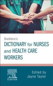 Bailliere s Dictionary for Nurses and Health Care Workers