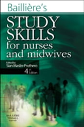 Bailliere s Study Skills for Nurses and Midwives
