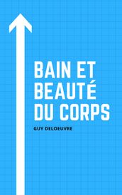 Bain et Beauté du Corps