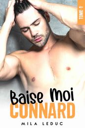 Baise-Moi Connard // Tome 1