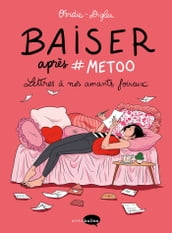 Baiser après #metoo - Version augmentée