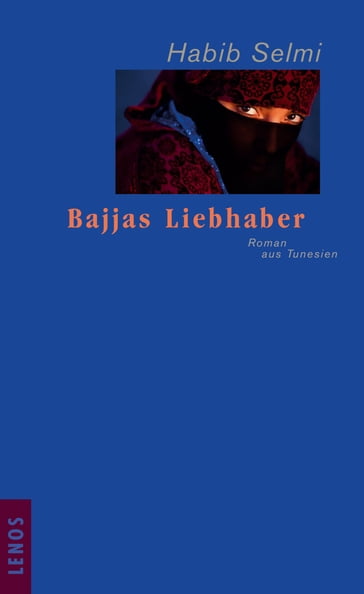 Bajjas Liebhaber - Habib Selmi
