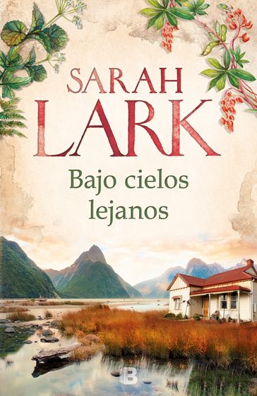 Bajo cielos lejanos - Sarah Lark