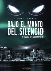 Bajo el manto del silencio