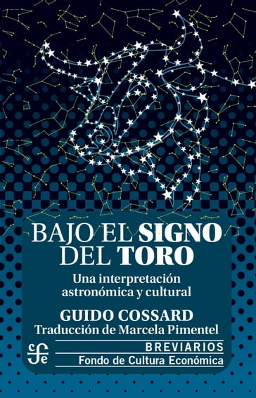 Bajo el signo del toro - Guido Cossard