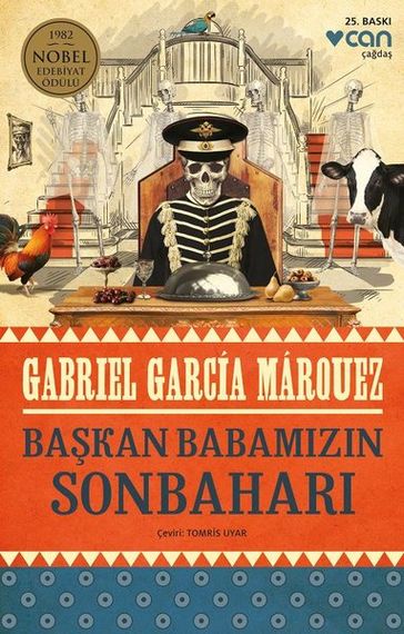 Bakan Babamzn Sonbahar - Gabriel García Márquez