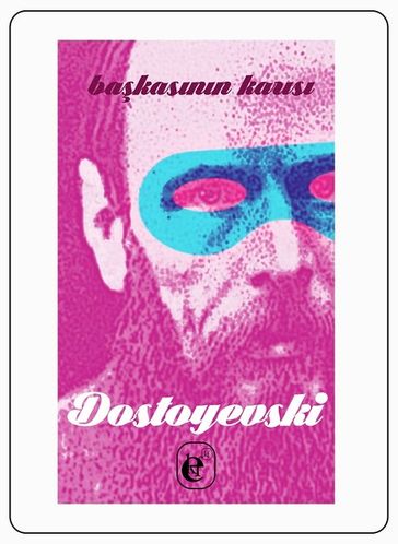 Bakasnn Kars - Fyodor Mihayloviç Dostoyevski