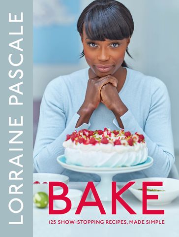 Bake - Lorraine Pascale