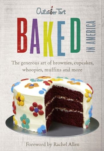 Baked in America - David Lesniak - David Muniz