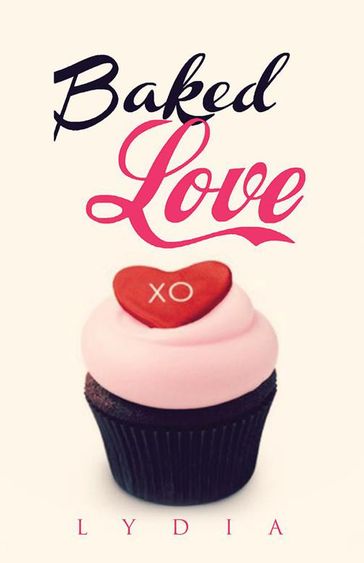 Baked Love - Lydia