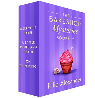 Bakeshop Mysteries, 1-3 - Ellie Alexander