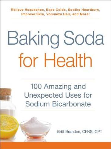 Baking Soda for Health - Britt Brandon