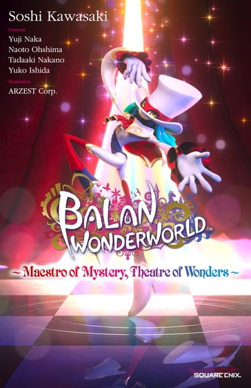 Balan Wonderworld - Soshi Kawasaki - Square Enix