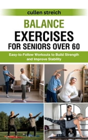 Balance Exercises for Seniors Over 60