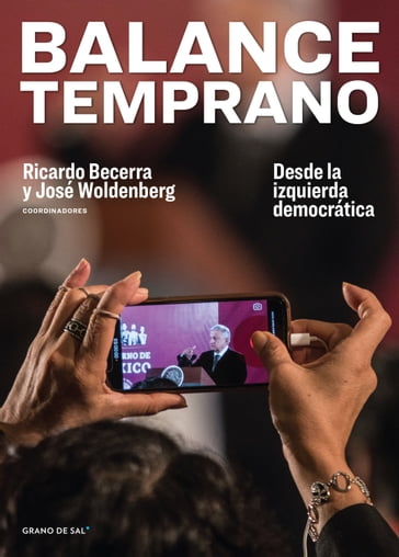 Balance temprano - Autores Varios - José Woldenberg - Ricardo Becerra