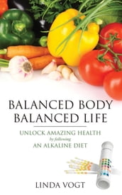 Balanced Body, Balanced Life
