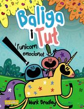 Baliga i Tut i l unicorn emocionat