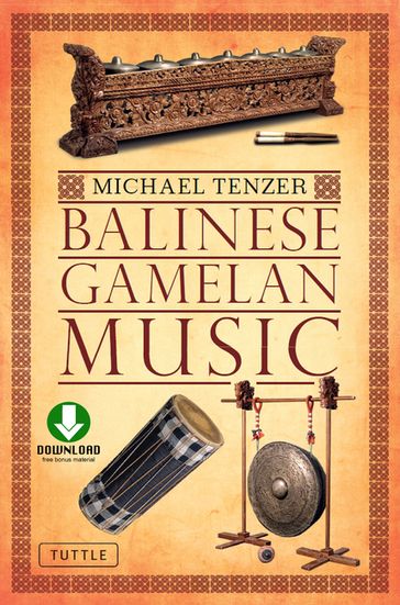 Balinese Gamelan Music - Michael Tenzer