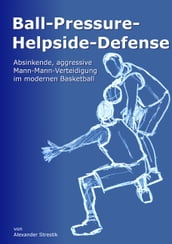 Ball-Pressure-Helpside-Defense