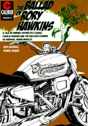 Ballad of Rory Hawkins #4