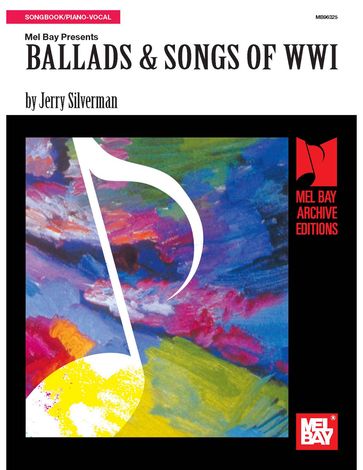 Ballads & Songs of WWI - JERRY SILVERMAN