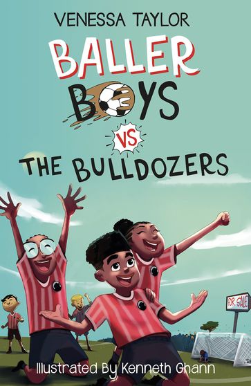 Baller Boys vs The Bulldozers - Venessa Taylor