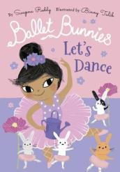 Ballet Bunnies: Let s Dance