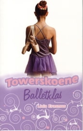 Balletklas: Towerskoene