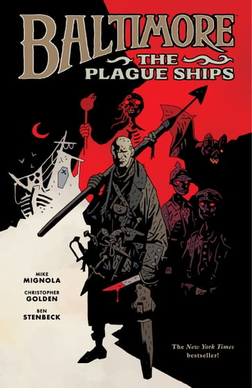 Baltimore Volume 1: The Plague Ships - Christopher Golden - Mike Mignola