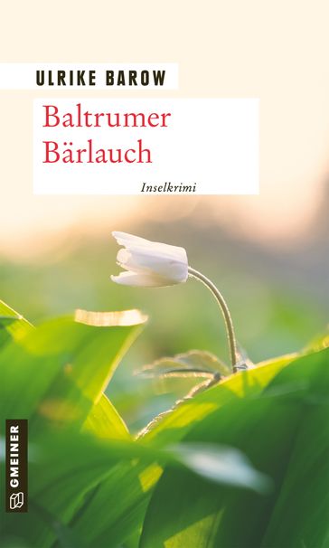 Baltrumer Bärlauch - Ulrike Barow