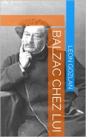 Balzac chez lui