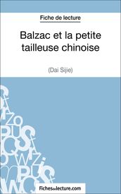 Balzac et la petite tailleuse chinoise de Dai Sijie (Fiche de lecture)